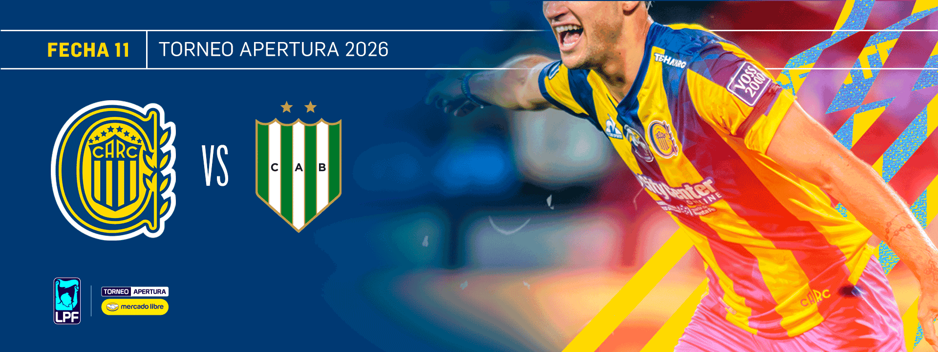Rosario Central vs. Banfield - Torneo Mercado Libre Apertura 2026 - FECHA 11
