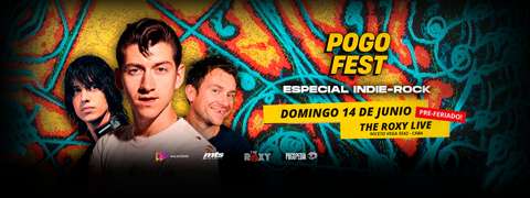 POGOFEST – EDICION INDIE-ROCK