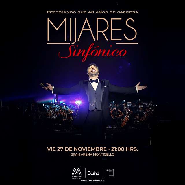Mijares - Sinfónico en Gran Arena Monticello
