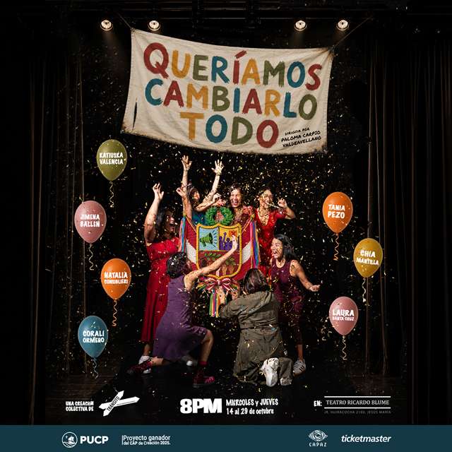 Queríamos cambiarlo todo - Del 14 al 29 de Octubre