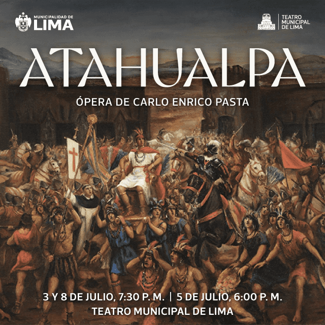 Ópera Atahualpa - Del 01 al 08 de Julio - 07:30pm