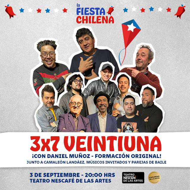 3 x 7 Veintiuna y Daniel Muñoz en Teatro NESCAFÉ de las Artes