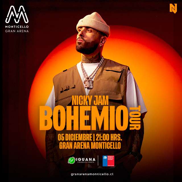 Nicky Jam - Bohemio Tour en Gran Arena Monticello