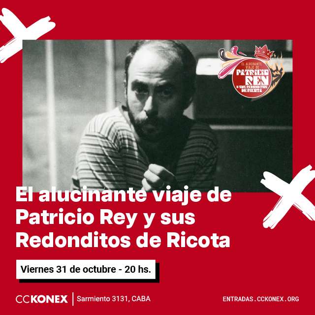 El alucinante viaje de Patricio Rey y sus redonditos de ricota en Gran Sala