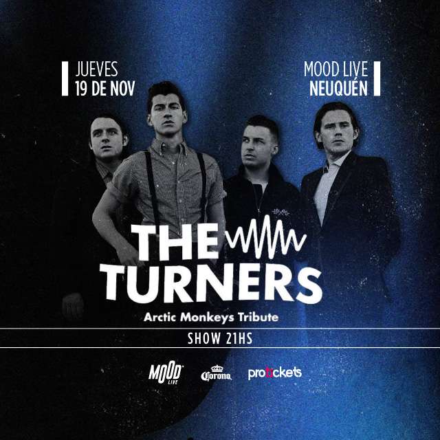 THE TURNERS ( Tributo a Artic Monkeys) - THE TURNERS ( Tributo a Artic Monkeys)