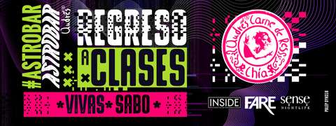 ASTROBAR - REGRESO A CLASES