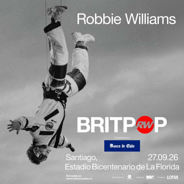 Robbie Williams - Britpop World Tour en Estadio Bicentenario La Florida