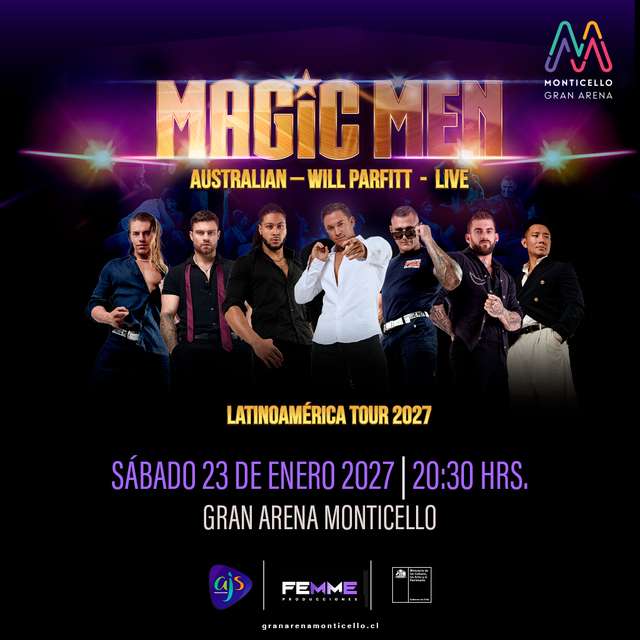 Magic Men Australia - Latinoamerica Tour 2027 - 23 de Enero 2027