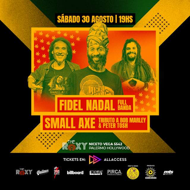 FIDEL NADAL JUNTO A SMALL AXE en The Roxy Live