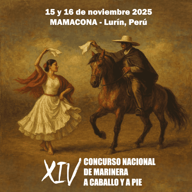 XIV Concurso Nacional de Marinera y Caballo a Pie en La Casa Del Caballo Peruano De Paso
