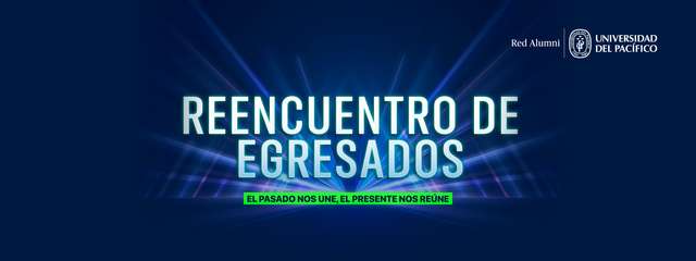 Reencuentro de egresados UP 2025