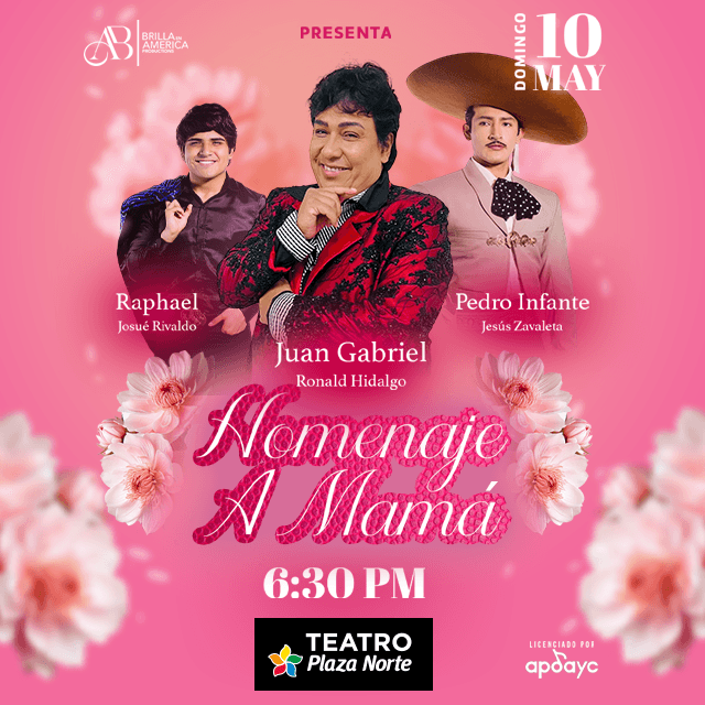 Homenaje a Mamá en Teatro Plaza Norte