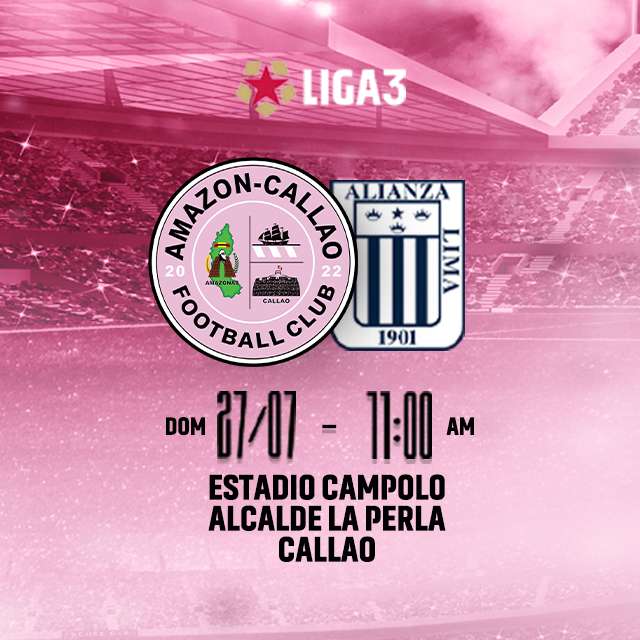 Amazon Callao Vs Alianza Lima