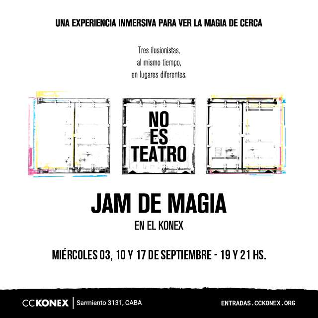 No es teatro #jamdemagia en Sala Chin-Gu Containers