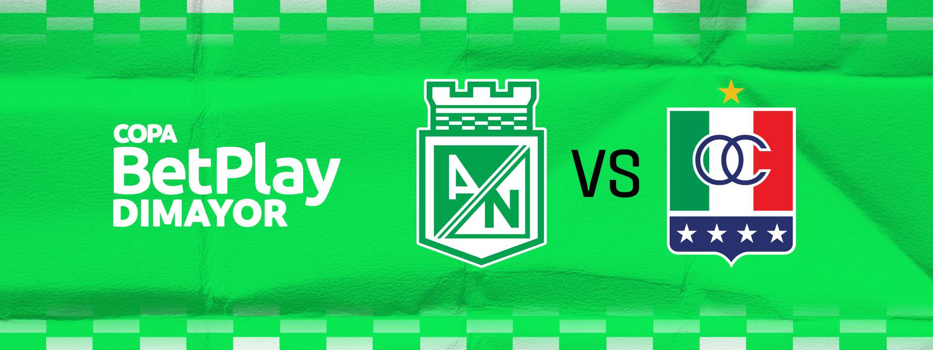 A/N VS. ONCE CALDAS | COPA BETPLAY DIMAYOR