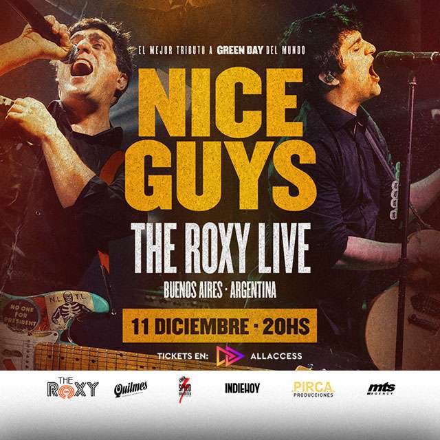 NICE GUYS EN BUENOS AIRES - 11 de Diciembre