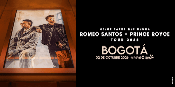 Romeo Santos & Prince Royce | Mas Tarde Que Nunca Tour 2026