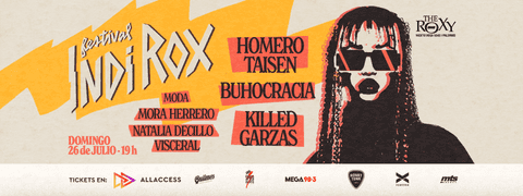 INDI ROX IV / Homero Taisen + Buhocracia + Killed Garzas