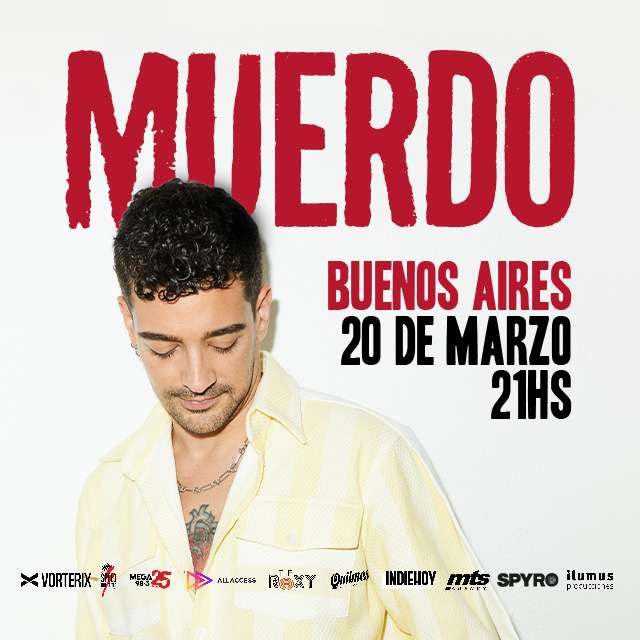 MUERDO - Volver a donde nacen las canciones - 20 de Marzo