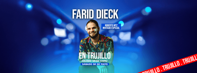 Farid- Roberto Mtz - Trujillo