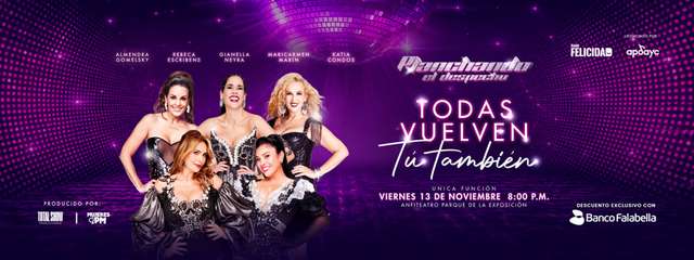 Planchando El Despecho: Todas Vuelven ... ¡Tú También!
