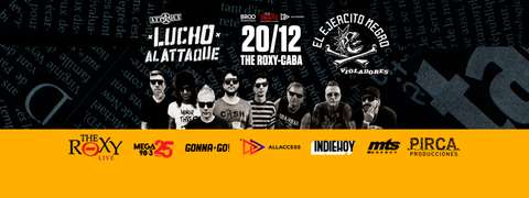 LUCHO AL ATTAQUE & EL EJERCITO NEGRO