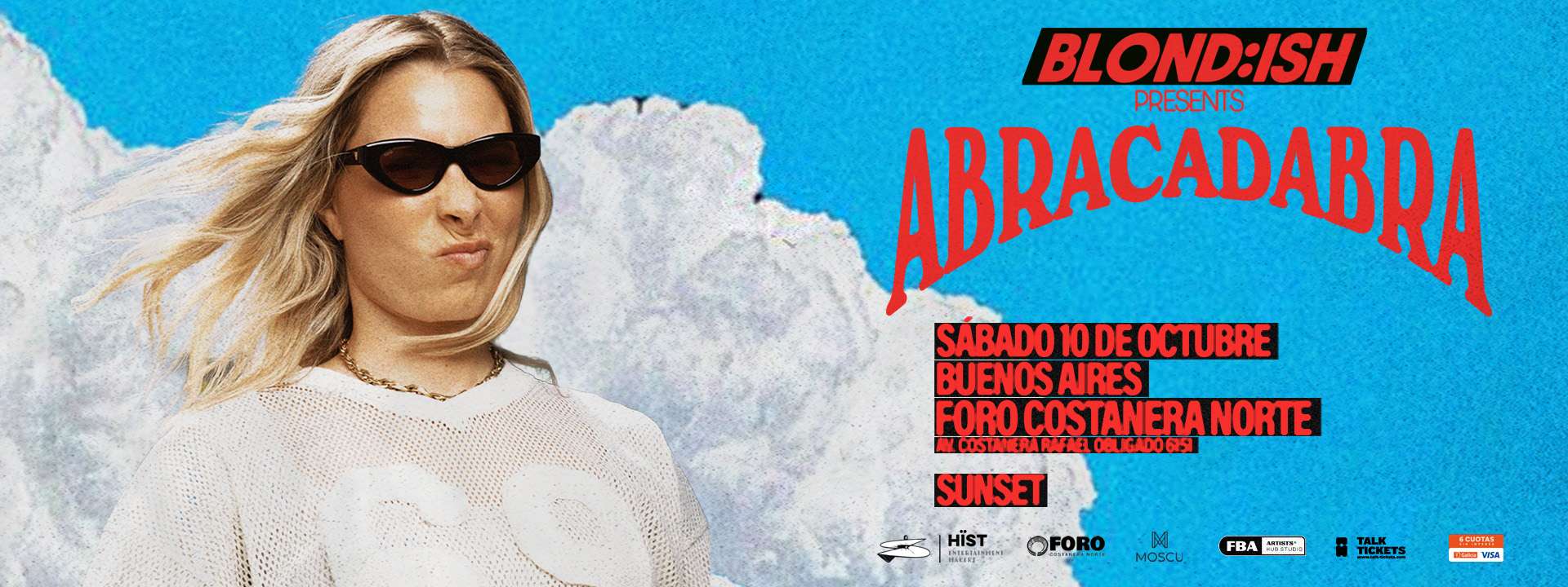 ABRACADABRA - BLOND:ISH - OCTUBRE, 10 | FCN - FORO COSTANERA NORTE