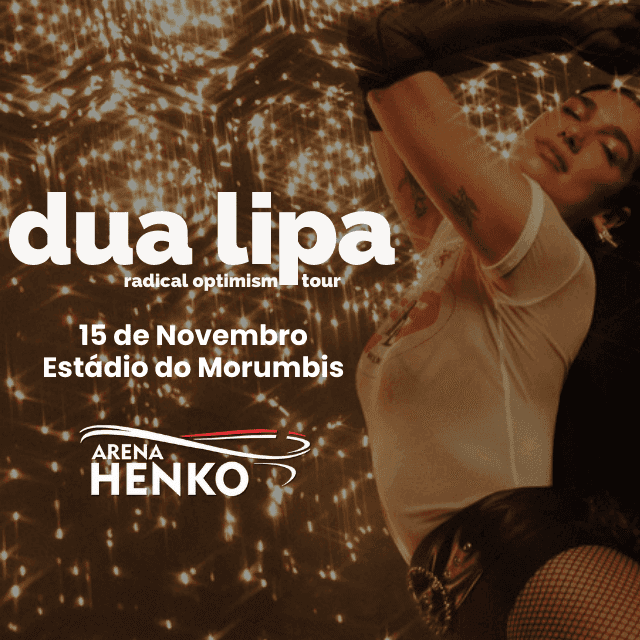Camarote Arena Henko - Dua Lipa no MorumBIS - SP - 15 de Novembro de 2025